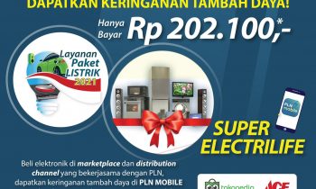 PLN: Maret, Ada Harga Spesial untuk Tambah Daya