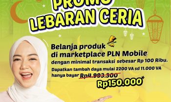 Belanja di Marketplace PLN, Nikmati Diskon Tambah Daya Promo Lebaran